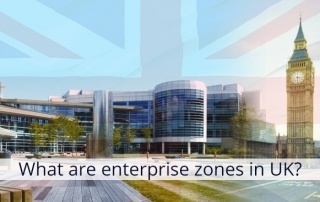 UK Enterprise zones | benefits of establishing a business within an Enterprise Zone