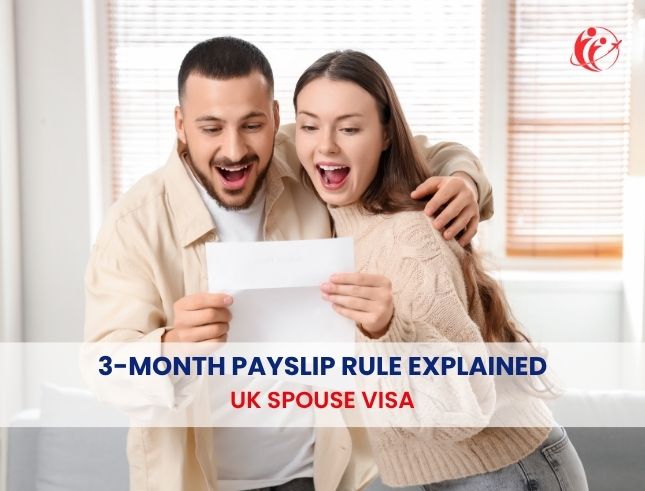 UK Spouse Visa 3 Month Payslip Rule